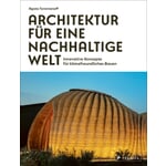 Architektur für eine nachhaltige Welt