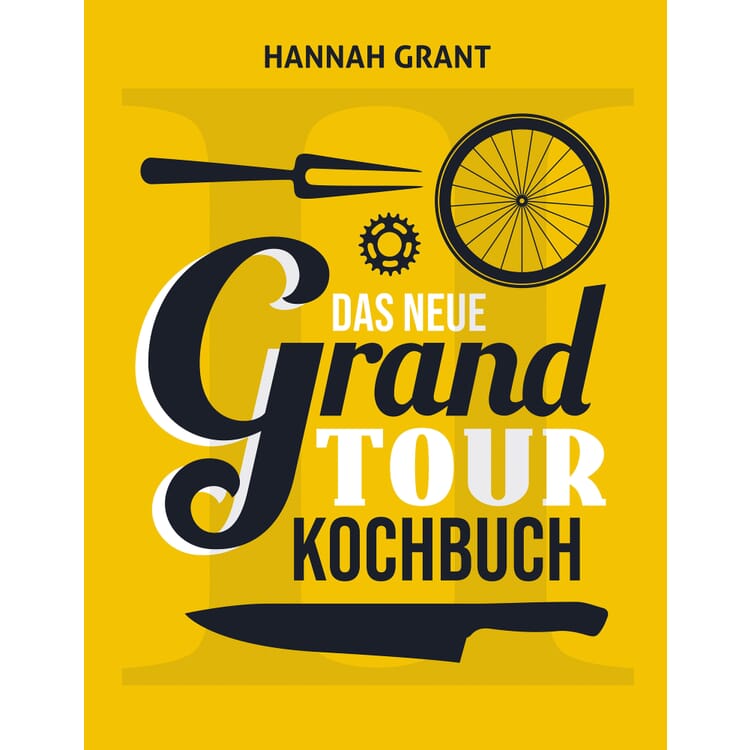 Das neue Grand Tour Kochbuch