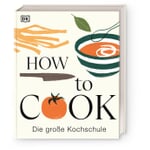 How to Cook