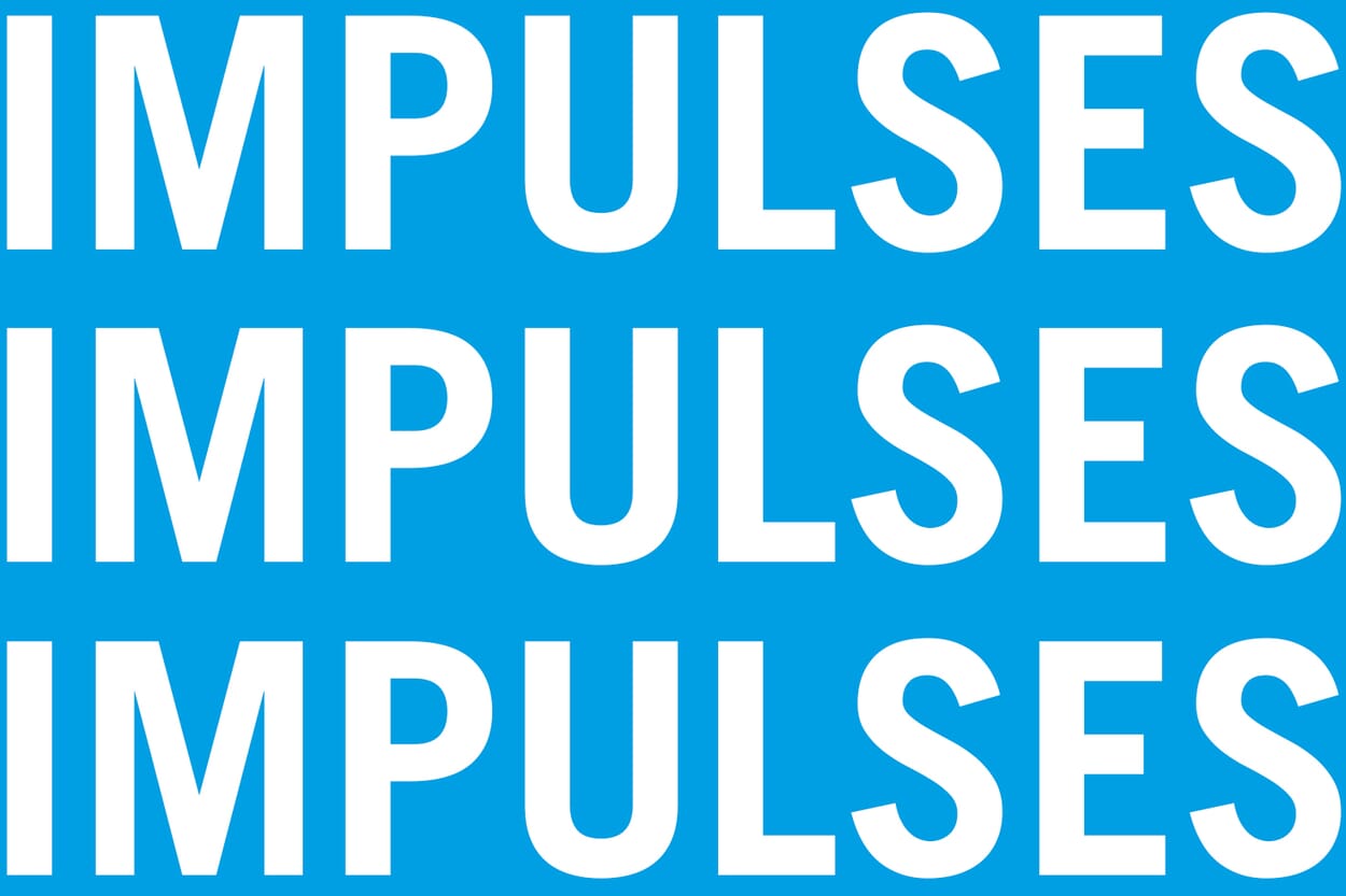 Impulses