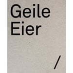 Geile Eier