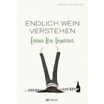 Endlich Wein verstehen